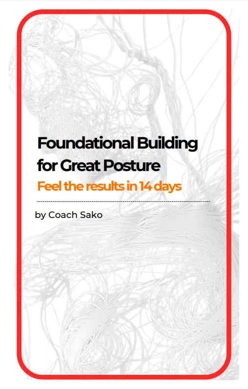 Building Foundation to A Great Posture: Results in 14 Days