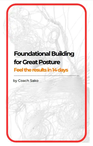 Building Foundation to A Great Posture: Results in 14 Days